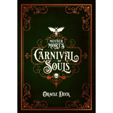 Карты Оракул Карнавала Душ Матери Морт - Mother Mort's Carnival of Souls Oracle. U.S. GAMES SYSTEMS