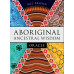 Карты Оракул мудрости предков - Aboriginal ancestral wisdom Rockpool Карты Оракул мудрости предков - Aboriginal ancestral wisdom Rockpool