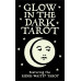 Таро, що світиться в темряві|Glow In The Dark Tarot Таро, що світиться в темряві|Glow In The Dark Tarot